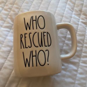 Rae Dunn coffee mug. Who rescued who?